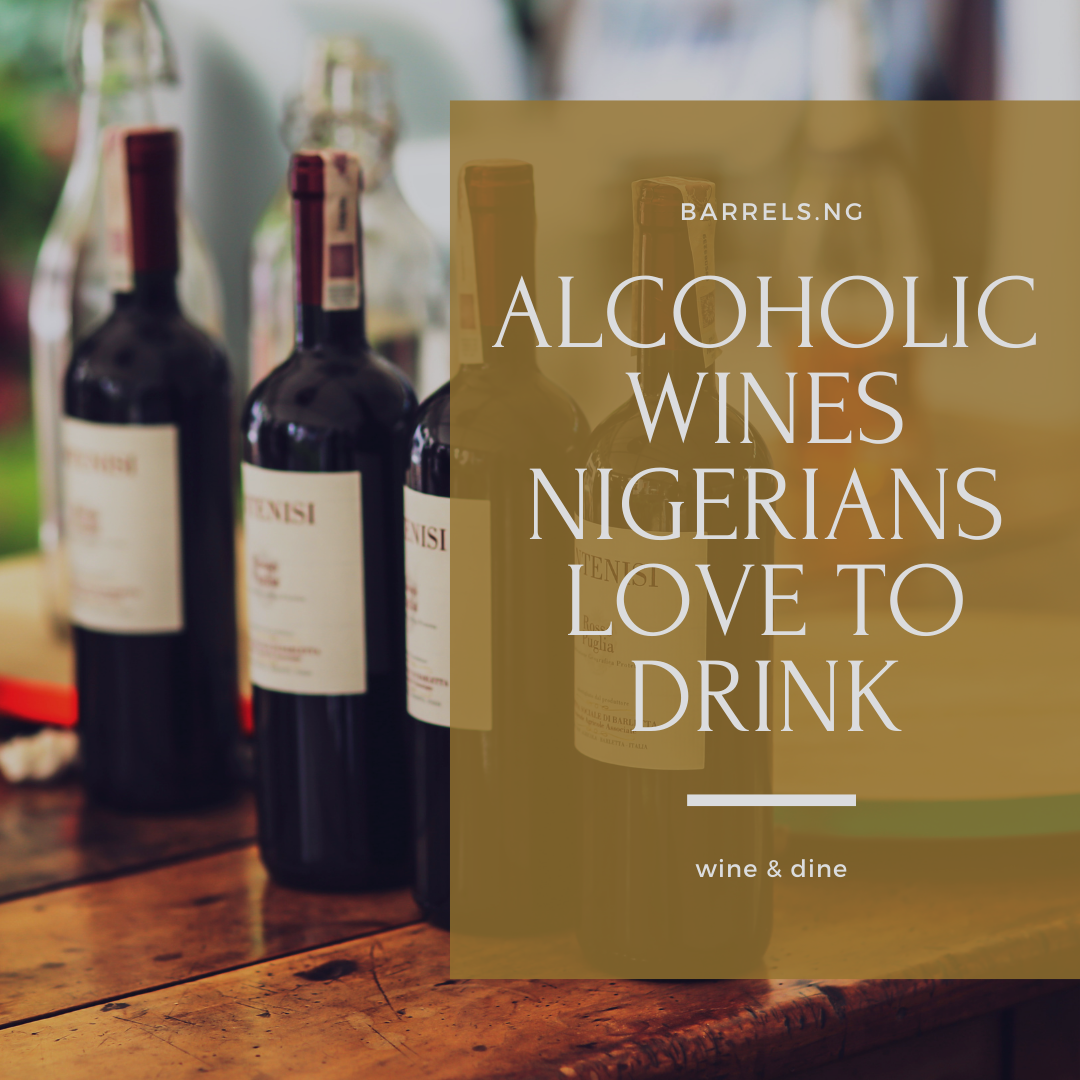 Non-alcoholic wine Nigerians love to drink. Buy non- alcoholic wines on barrels.ng on Nigeria