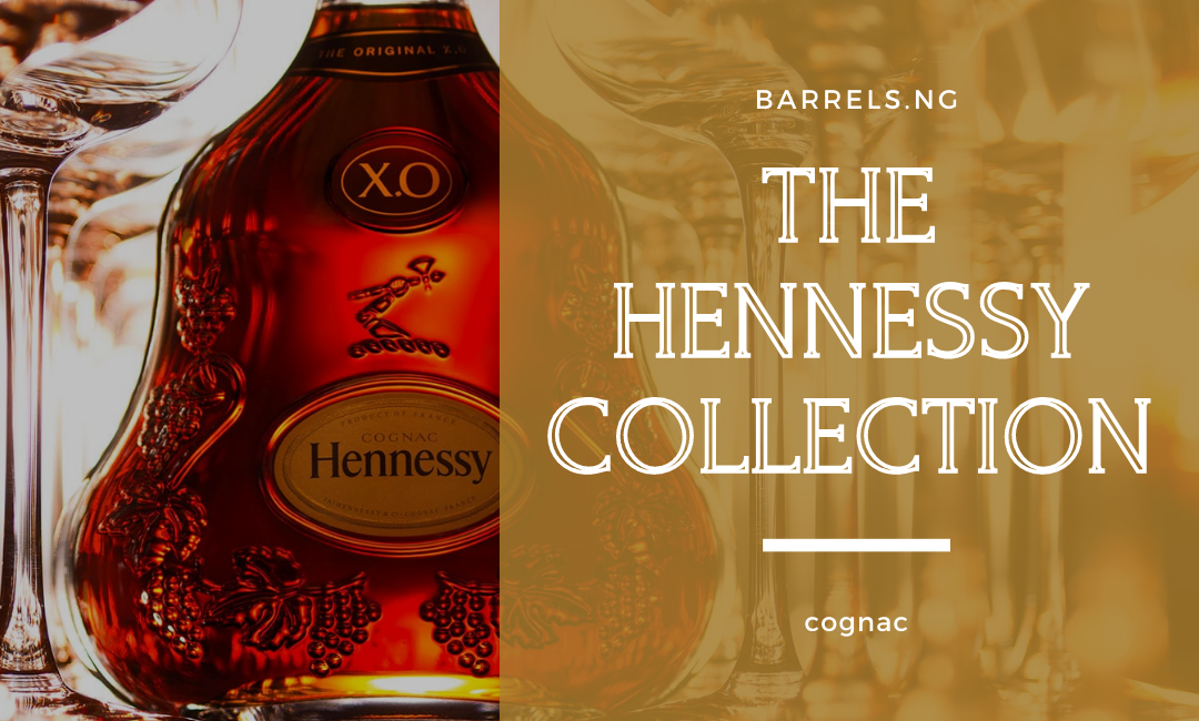 The Hennessy collection - Cognac in Nigeria