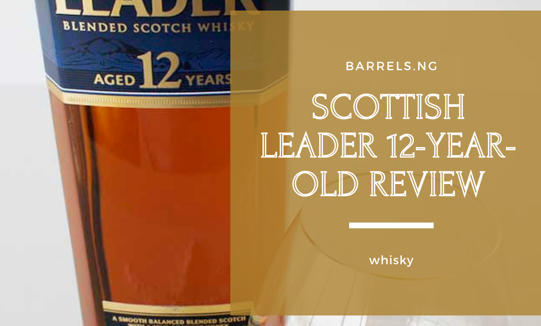 Scottish Leader 12 year old review