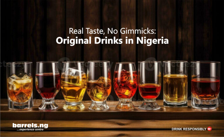 Real Taste, No Gimmicks: Original Drinks in Nigeria