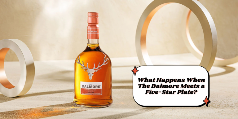 What Happens When The Dalmore Meets a Five-Star Plate?