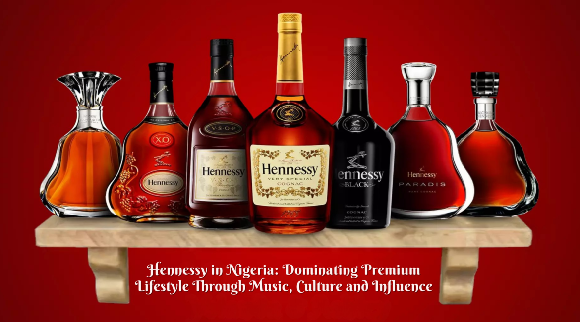 Hennessy in Nigeria